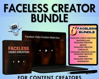 Faceless Creator Bundle Course, Content Creation, AI Video Automation for Content Creators, AI Scripting, Narration and Video Editing Guide