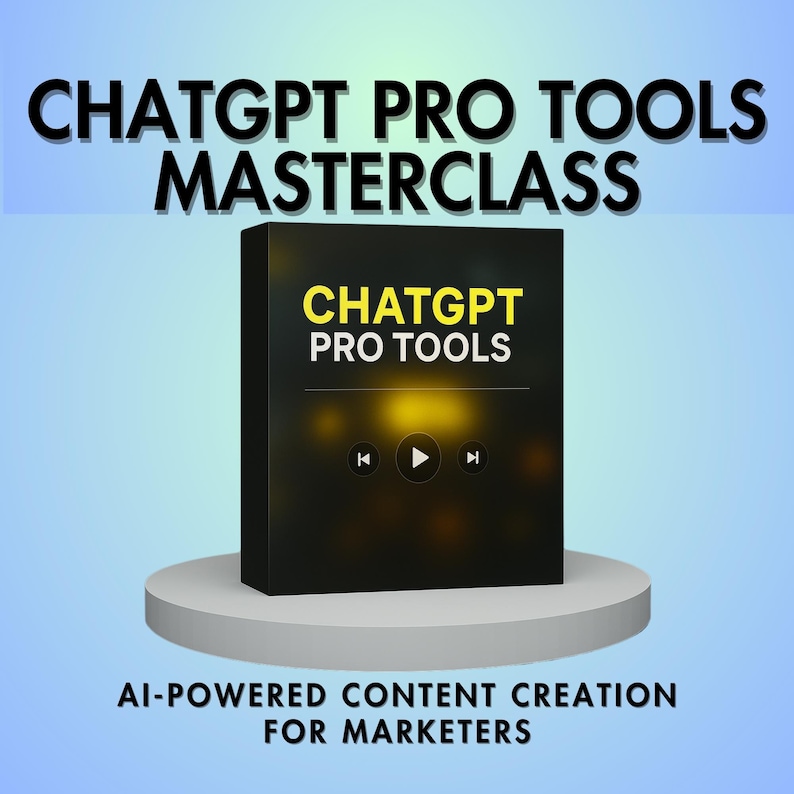 May include: A black box with the text "CHATGPT PRO TOOLS" in yellow on a white platform. The text "AI-POWERED CONTENT CREATION FOR MARKETERS" is below the platform.