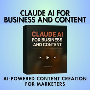 Może przedstawiać: Czarno-pomarańczowa okładka kursu audio cyfrowego z tytułem "Claude AI for Business and Content". Okładka zawiera przycisk odtwarzania i czas trwania 12:30. Tekst "AI-Powered Content Creation for Marketers" znajduje się pod okładką.