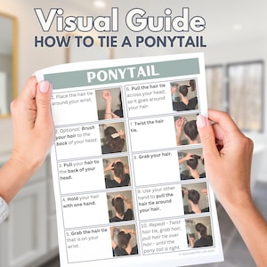 Puede incluir: Una hoja de instrucciones blanca titulada Visual Guide How to Tie a Ponytail. El documento presenta diez pasos numerados con pequeñas fotografías que ilustran el proceso de recoger el cabello y usar una goma para el pelo.