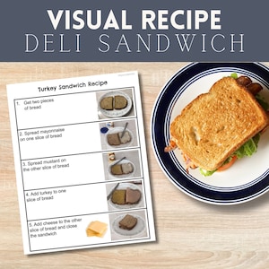 May include: A visual recipe for a turkey sandwich. The recipe is broken down into five steps, with a picture illustrating each step. The steps are: 1. Get two pieces of bread, 2. Spread mayonnaise on one slice of bread, 3. Spread mustard on the other slice of bread, 4. Add turkey to one slice of bread, and 5. Add cheese to the other slice of bread and close the sandwich.