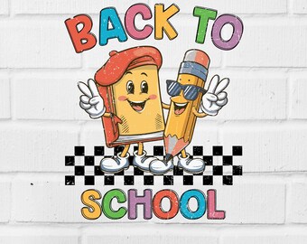 Back To School PNG, Gift Idea For Teachers, Back To School SVG,First Day Of School Digital Download, School Shirt First Day