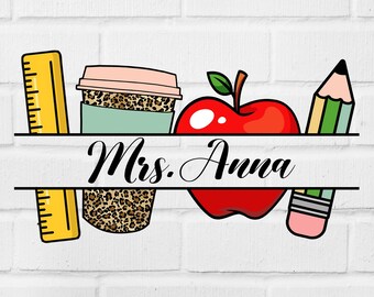 Custom Teacher Name Shirt Design: PNG SVG PSD (Digital Download)