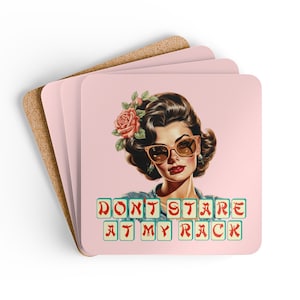 Mahjong Corkwood Coaster Set 4pc Player Gift Sarcastic Vintage Brunette 'Don't Stare at my Rack' Mah Jongg Party and Game Day Decor A Cali Life Pink