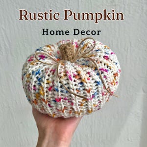 Fall Decor Home- Rustic Pumpkin, fall decor, fall decor table, fall decor crochet, crochet pumpkin, aesthetic fall decor, decor fall