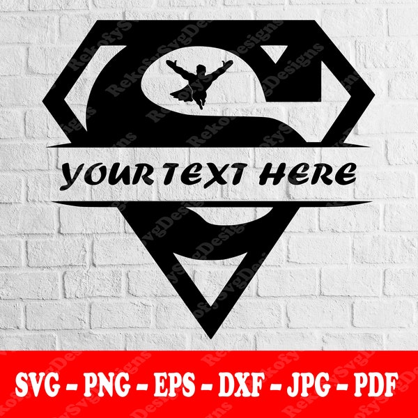 Superhero Logo, Personalized Gift, Personalized SVG, Digital Download, Cricut, Sublimation, Silhouette, Svg–Png-Dxf-Jpg–Eps–Pdf