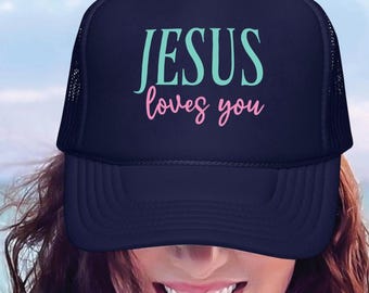 Jesus Loves You Trucker Hat, Christian Faith Mesh Cap, Religious Snapback Hat, Bible Verse Inspired Gift, Uplifting Jesus Hat