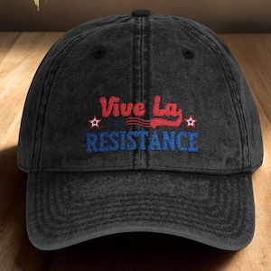 Vive La Resistance Embroidered Hat, Feminist Protest Cap, Women&#39;s Rights Statement Hat, Activist Baseball Cap, Empowerment Gift for Women