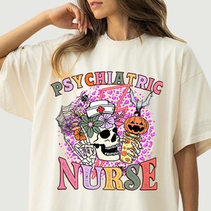 Halloween Skull Psychiatric Nurse Shirt, Psychiatric Nurse T-Shirt Gift, Comfort Colors Nurse Costume, Reg Nurse Appreciation Tee