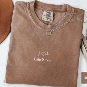 Comfort Colors Nurse Shirt, Life Saver Sweatshirt, Nurse Hoodie, Registered Nurse Gift, Nursing Student Shirt, Nurse Appreciation Gift Tee