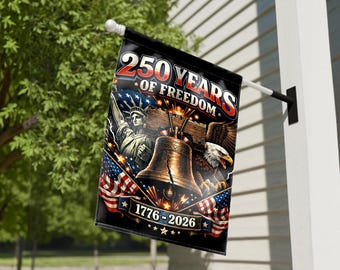 Patriotic Semiquincentennial Garden Flag 1776-2026, 250 Years Freedom USA Flag Yard Flag, 250th Anniversary Outdoor Decor Gift