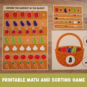 May include: A printable math and sorting game featuring colorful illustrations of vegetables. The game includes a harvest-themed board with various vegetables, sorting cards, and a basket with numbers. The text "GATHER THE HARVEST IN THE BASKET" is at the top.