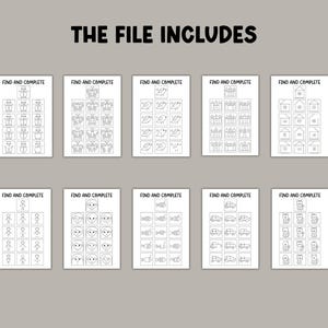 May include: A collection of ten black and white printable activity sheets. Each sheet features the text "FIND AND COMPLETE" and a grid of simple line drawings of various objects, such as snowmen, butterflies, and houses.