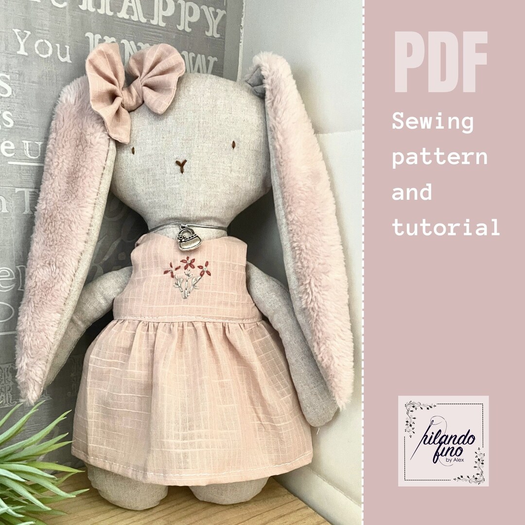 Soft Bunny With Dress- Instant Download Sewing Pattern and Tutorial ...