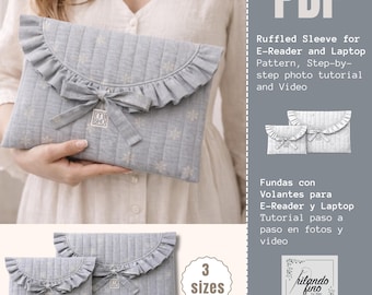Ruffled Laptop & E-Reader Sleeve Pattern PDF | 3 Sizes Quilted Case Sewing Tutorial