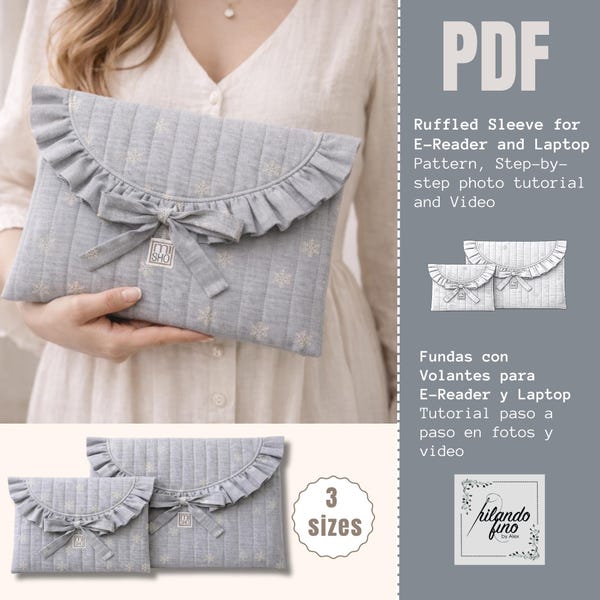 Ruffled Laptop & E-Reader Sleeve Pattern PDF | 3 Sizes Quilted Case Sewing Tutorial