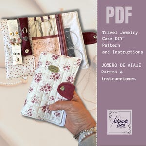May include: A handmade travel jewelry case, open and closed, with a floral pattern and burgundy accents. The case has multiple compartments for jewelry storage, including a zippered pocket and snap closures. The image also includes the text "PDF Travel Jewelry Case DIY Pattern and Instructions".