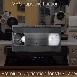 VHS Tape Digitisation