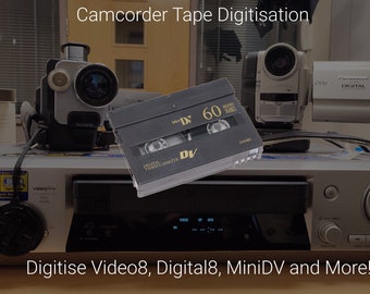 Camcorder Tape Digitisation