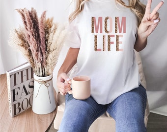 Camiseta de mamá vida, camiseta de mamá, idea de regalo del día de la madre, camisa de mamá con estampado de leopardo, camisa de mamá de moda, regalo de cumpleaños para mamá, camisa de mamá