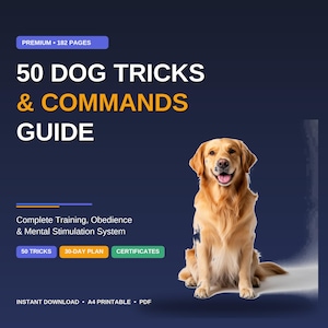 May include: A digital guide titled 50 DOG TRICKS & COMMANDS GUIDE with 182 pages. The dark blue cover features a golden retriever, text detailing a complete training, obedience, and mental stimulation system, plus 50 tricks, 30-day plan, and certificates.