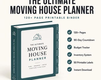 Ultimate Moving House Planner |120+ Page Printable Moving Binder PDF| Moving Checklist, Budget Tracker, Packing Labels, Family & Pet Planner