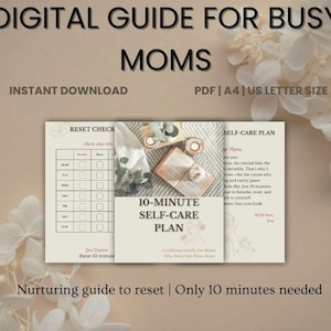 Mindful Mom Selbstfürsorge-Anleitung, 10-minütiges tägliches Zurücksetzen, druckbarer Planer für psychische Gesundheit & Wellness-Tracker, sofortiger digitaler Download PDF