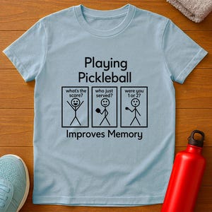 Pickleball Memory T-Shirt | Funny Pickleball Gift for Players & Enthusiasts