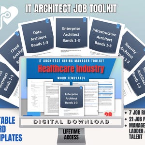 IT Hiring Manager Toolkit: Healthcare Architect Job Description Templates (Digital Download)