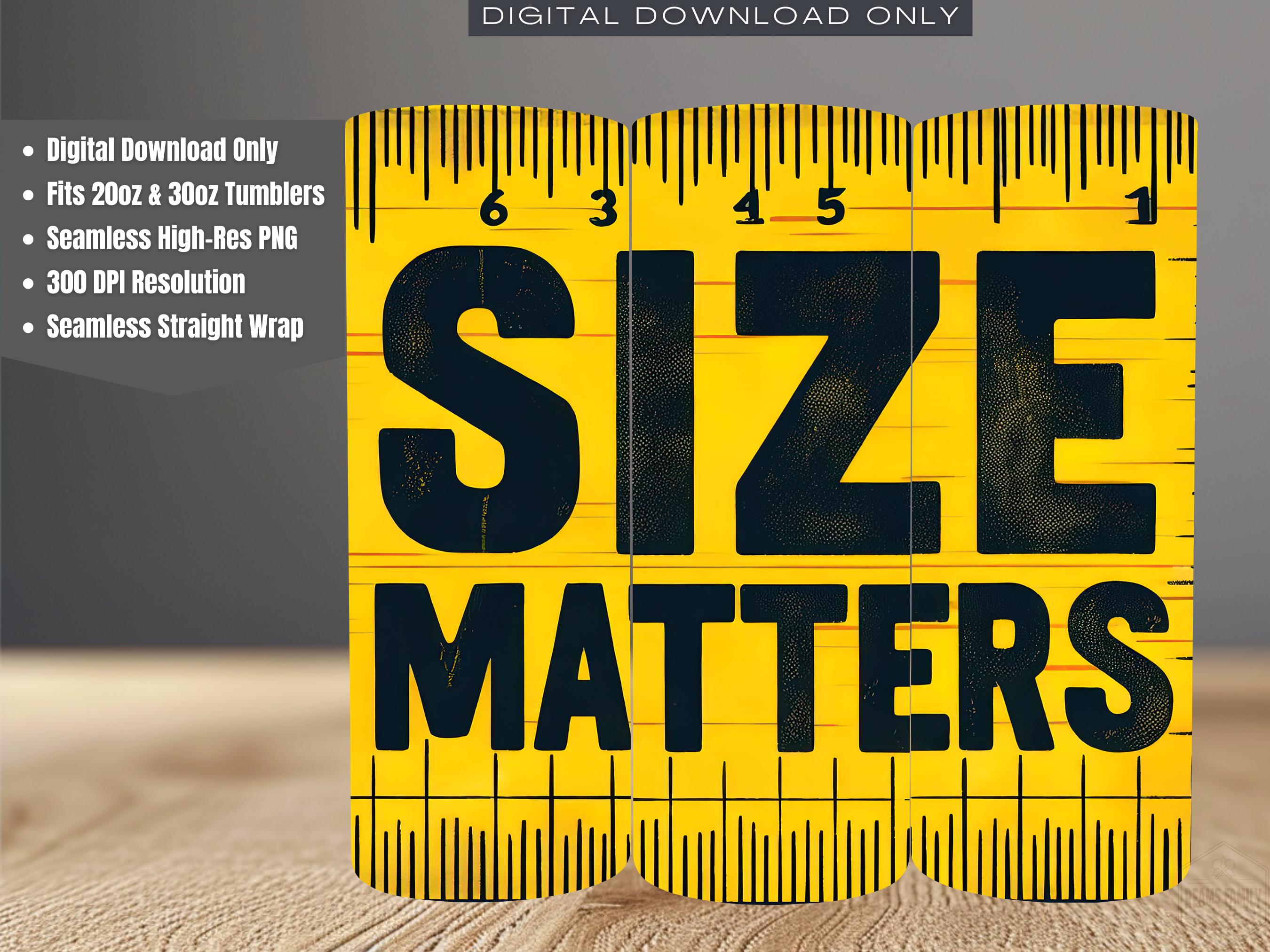 Funny 'size Matters' Tumbler Wrap: Sarcastic Measuring Tape (digital ...