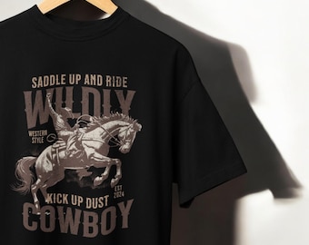 Wild Cowboy T-Shirt, Oversized Western Graphic Tee, Rodeo Cowboy Shirt, Western Style T-Shirt, Unisex Country Tee, Country Western Gift Idea