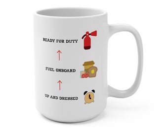 Ready for Duty   Coffee Mug