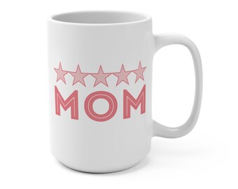 Happy Mother's Day Birthday Best Mom Mug Five Star Mom From Daughter Son Lovely Mom Gift in-Law Pink Best Gift Mom Simple Minimalistic