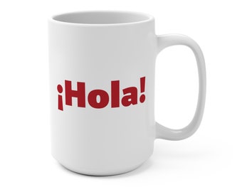 Hola! Coffee   Coffee Mug