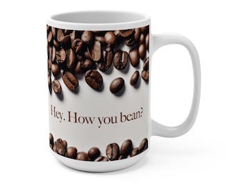 Coffee Beans How You Bean Mug