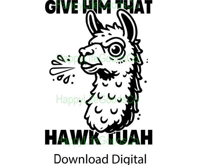 Hawk Tuah '24 File Digital, Hawk Tuah Spit on That Thang File Png, Hawk