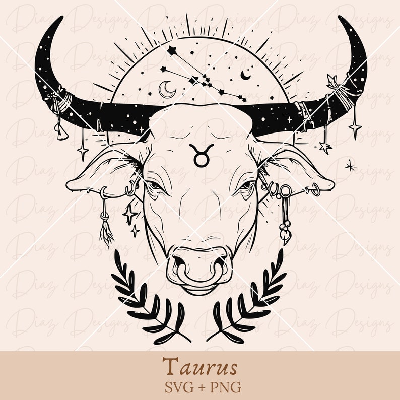 May include: Black and white line art illustration of a bull's head with a Taurus zodiac symbol. The bull's head is adorned with stars, a crescent moon, and a wreath of leaves. The text "Taurus SVG + PNG" is below the image.