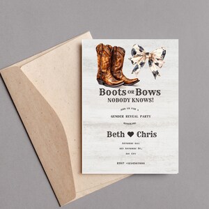 May include: A gender reveal party invitation with a rustic wood background. The invitation features a pair of brown cowboy boots and a white and blue bow with black polka dots. The text on the invitation reads "Boots or Bows Nobody Knows!" and "Join us for a Gender Reveal Party Honoring Beth Chris".