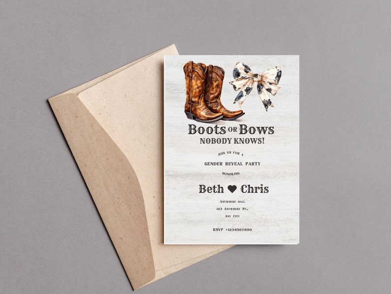 May include: A gender reveal party invitation with a rustic wood background. The invitation features a pair of brown cowboy boots and a white and blue bow with black polka dots. The text on the invitation reads "Boots or Bows Nobody Knows!" and "Join us for a Gender Reveal Party Honoring Beth Chris".