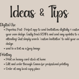 May include: A black and white text graphic with the words "Ideas & Tips" in a handwritten font. The text below lists ideas for using and printing invitations digitally and in print.