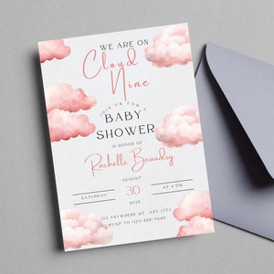 May include: A baby shower invitation with a pink and white cloud design. The text reads "We are on Cloud Nine" and "Join us for a Baby Shower in honor of Rachelle Beaudry, Saturday, August 30, 2025 at 4 PM. 123 Anywhere St, Any City. RSVP to 123-456-7890."