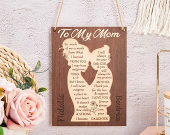 Custom Mom Poem Sign, Mom Laser Cut Signs, Mom Sign Gift From Daughter,Mom Quote Stand,You'll Always Be My Greatest Mother, Mothers Day Gift