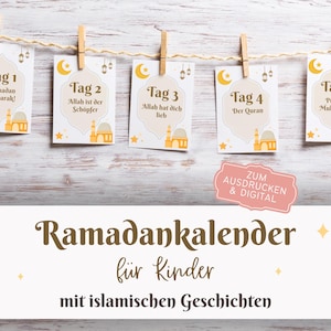 Ramadan Kalender für Kinder zum Ausdrucken, Geschichten über Islam, Deutsch, German, PDF, Printable image 1