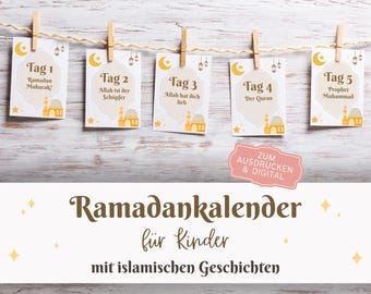 Ramadan Kalender für Kinder zum Ausdrucken, Geschichten über Islam, Deutsch, German, PDF, Printable
