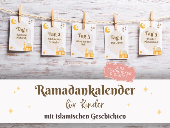 Ramadan Kalender für Kinder zum Ausdrucken, Geschichten über Islam, Deutsch, German, PDF, Printable