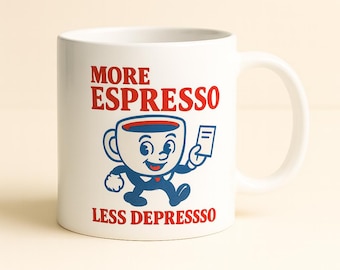 Funny Office Coffee Mug – More Espresso Less Depresso Cup, Office Worker Gift, Work From Home Mug, Cute Retro Coffee Mug for Work
