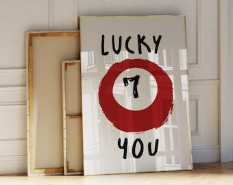 7 Ball Retro Print Estetyczne plakaty Fajna sztuka ścienna Wystrój mieszkania Czerwone retro wydruki bilardowe Funky sztuka ścienna Plakat "Szczęściarz, że jesteś" Sypialnia