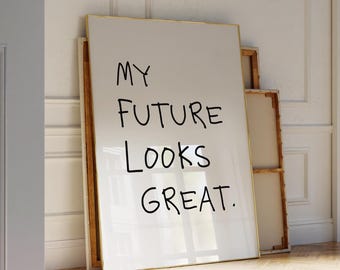 Positive Quote Art Print: Black and White Trendy Wall Decor (Digital Download)