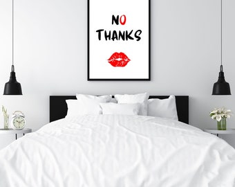 No Thanks Art Print - Red Lips Poster, Modern Typography, Bold Statement Decor