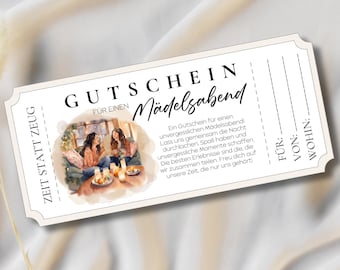 May include: A printable gift certificate for a girls' night out. The certificate is designed with a watercolor background and a photo of three women enjoying a night out. The text on the certificate reads "Gutschein für einen Mädelsabend" which translates to "Gift certificate for a girls' night out".